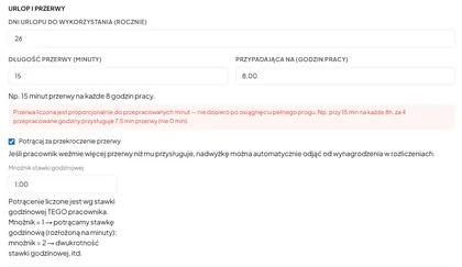 Urlop i przerwy — dni urlopu do wykorzystania, długość przerwy i potrącanie za jej przekroczenie